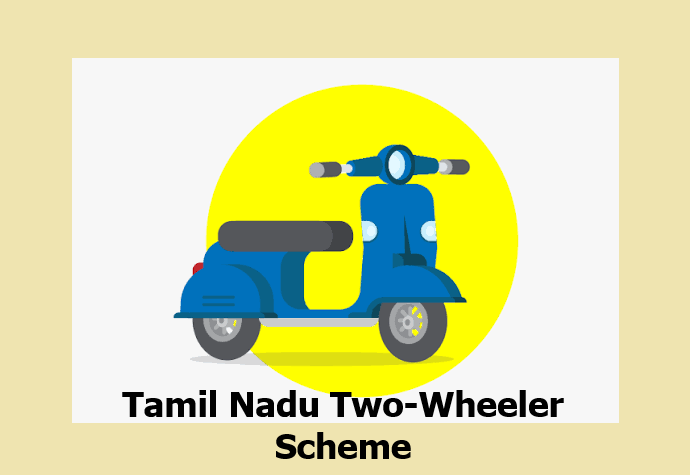 Tamil Nadu Two Wheeler Subsidy Scheme
